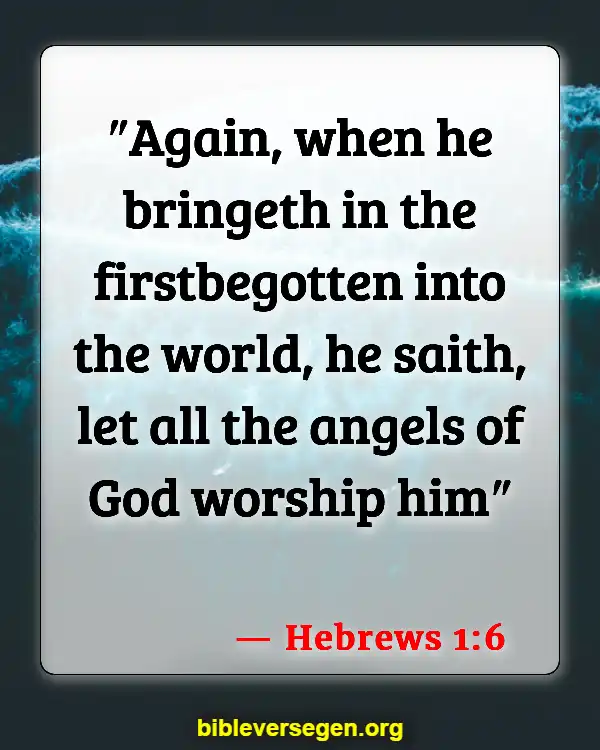 Bible Verses About Angels (Hebrews 1:6)