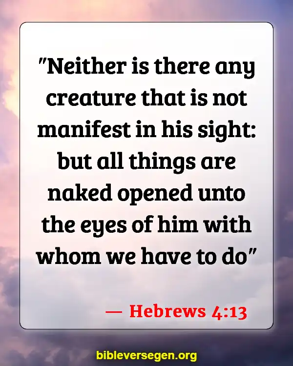 Bible Verses About Impure Thoughts (Hebrews 4:13)