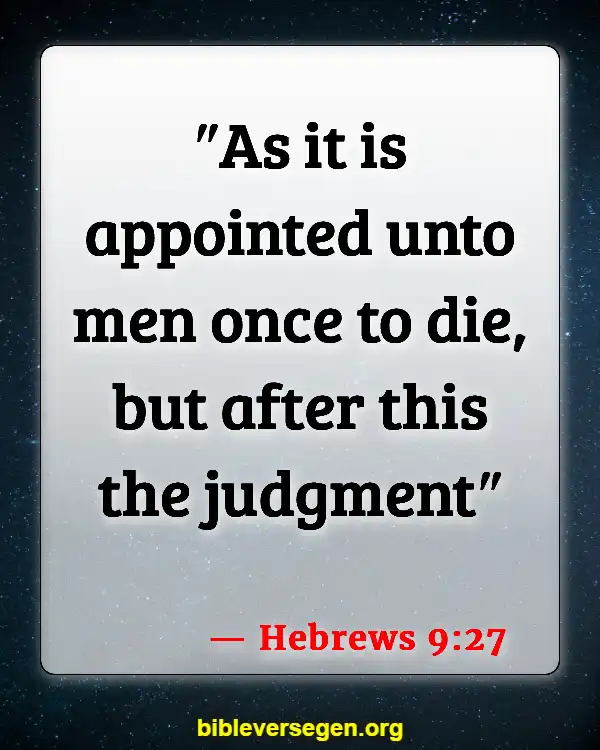 Bible Verses About Speaking About The Dead (Hebrews 9:27)
