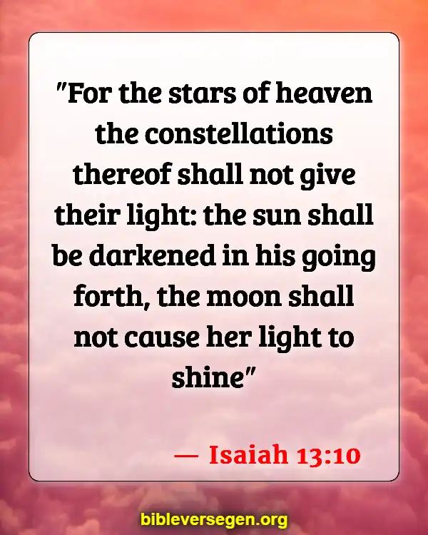 Bible Verses About The Red Moon (Isaiah 13:10)