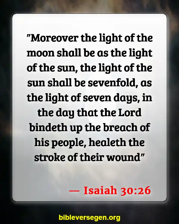 Bible Verses About The Red Moon (Isaiah 30:26)