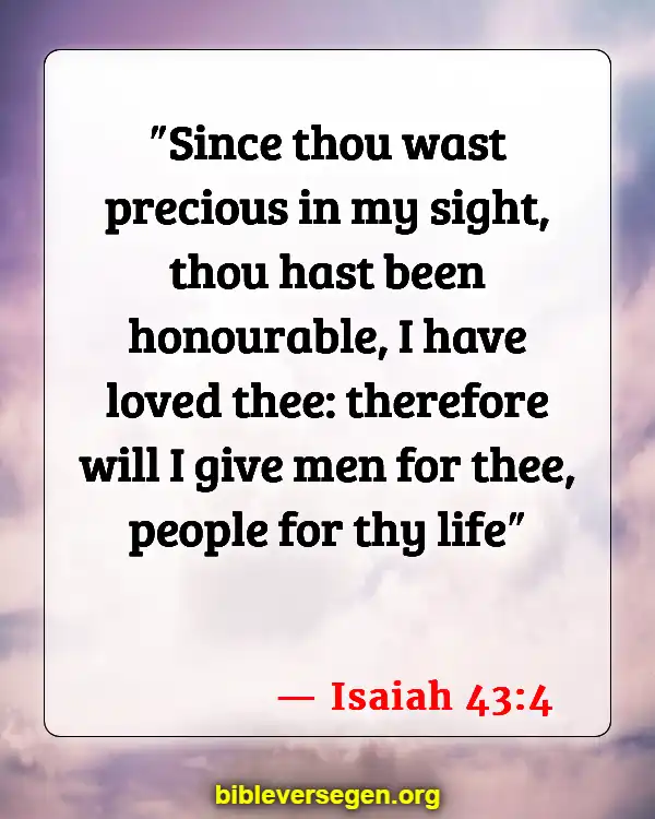 Bible Verses About Singleness (Isaiah 43:4)