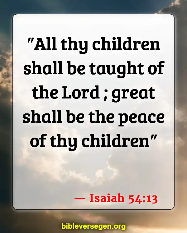 Bible Verses About Children And Prayer (Isaiah 54:13)