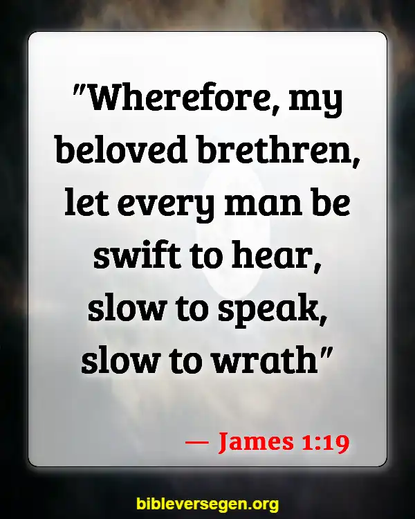Bible Verses About Listening To Music (James 1:19)