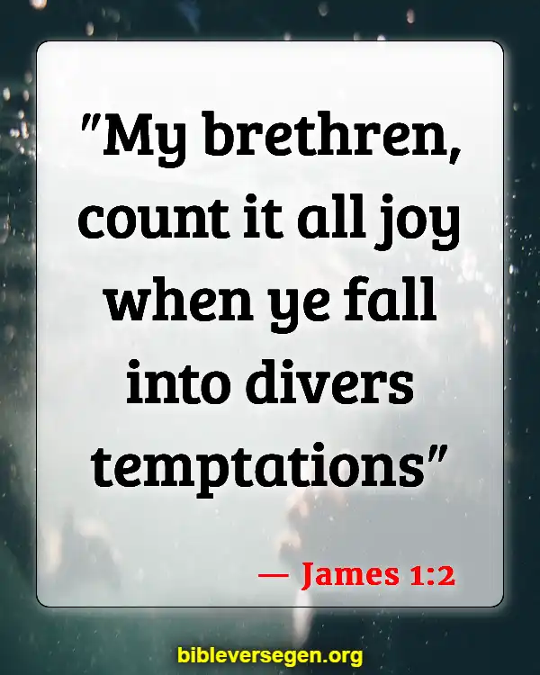 Bible Verses About Hindering (James 1:2)