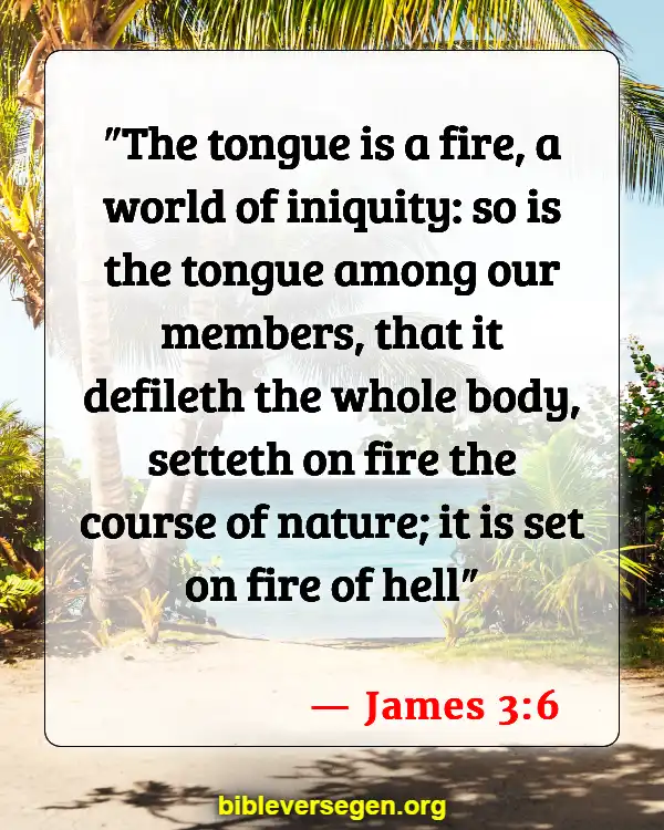Bible Verses About Coarse Joking (James 3:6)