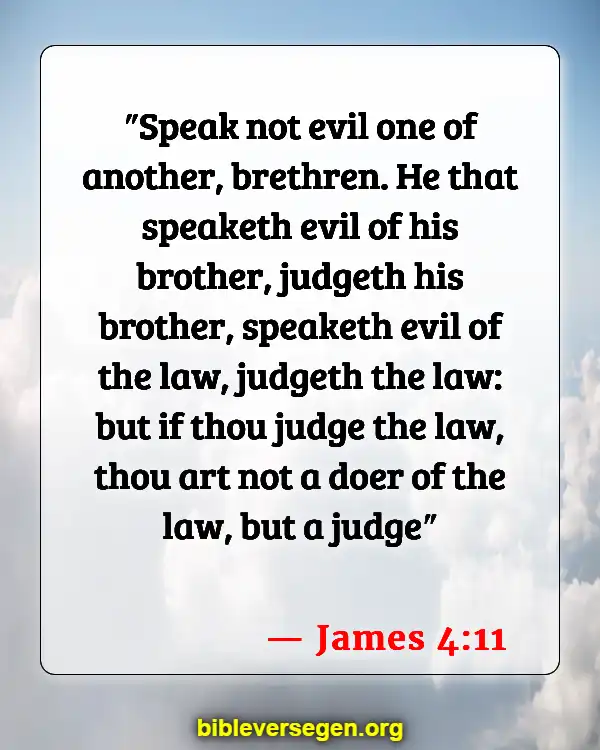 Bible Verses About Sisterhood (James 4:11)