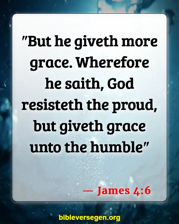 Bible Verses About Being Prideful (James 4:6)