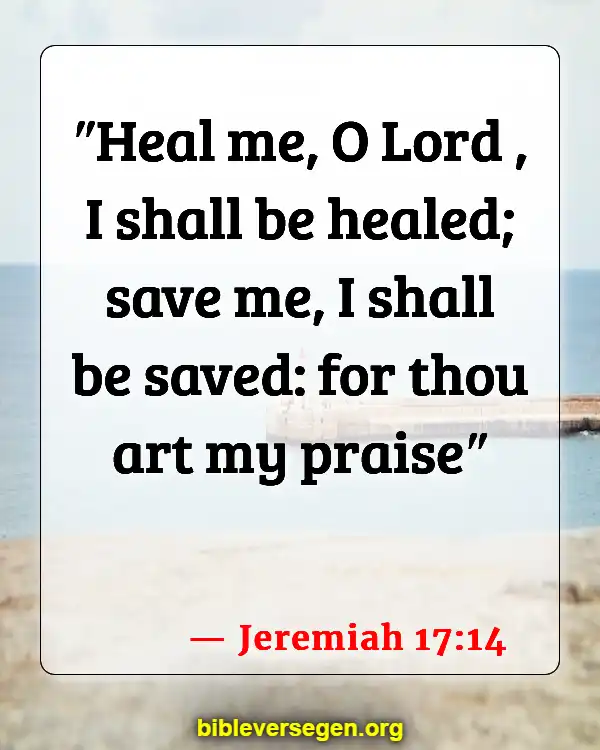 Bible Verses About Health (Jeremiah 17:14)