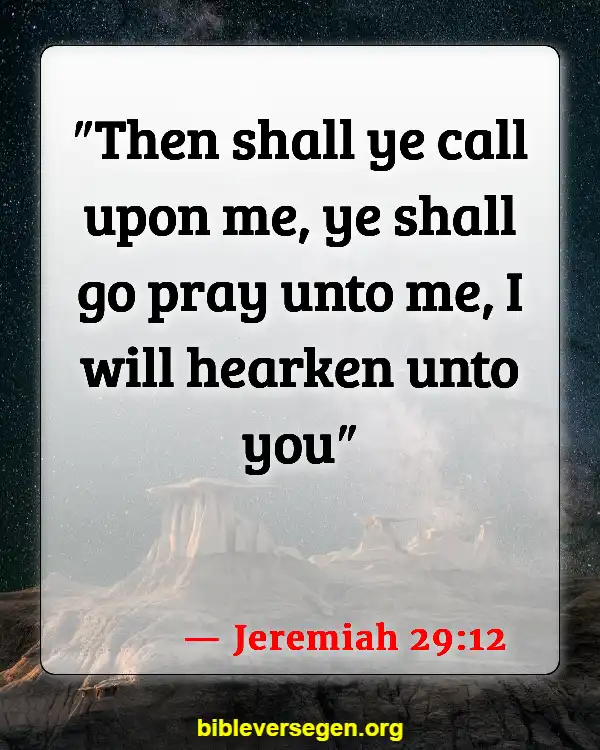 Bible Verses About Plans To Prosper (Jeremiah 29:12)