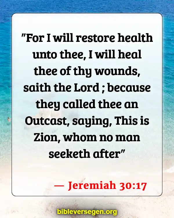 Bible Verses About Keeping Healthy (Jeremiah 30:17)