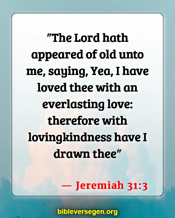 Bible Verses About Covenants (Jeremiah 31:3)