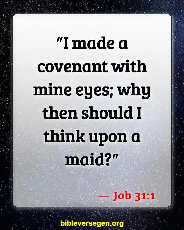Bible Verses About Impure Thoughts (Job 31:1)