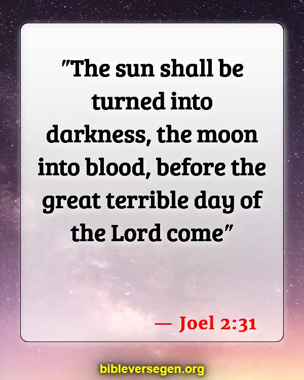 Bible Verses About The Red Moon (Joel 2:31)