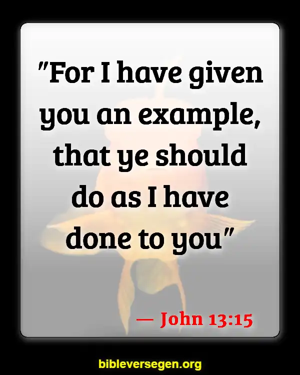 Bible Verses About Serving The Church (John 13:15)