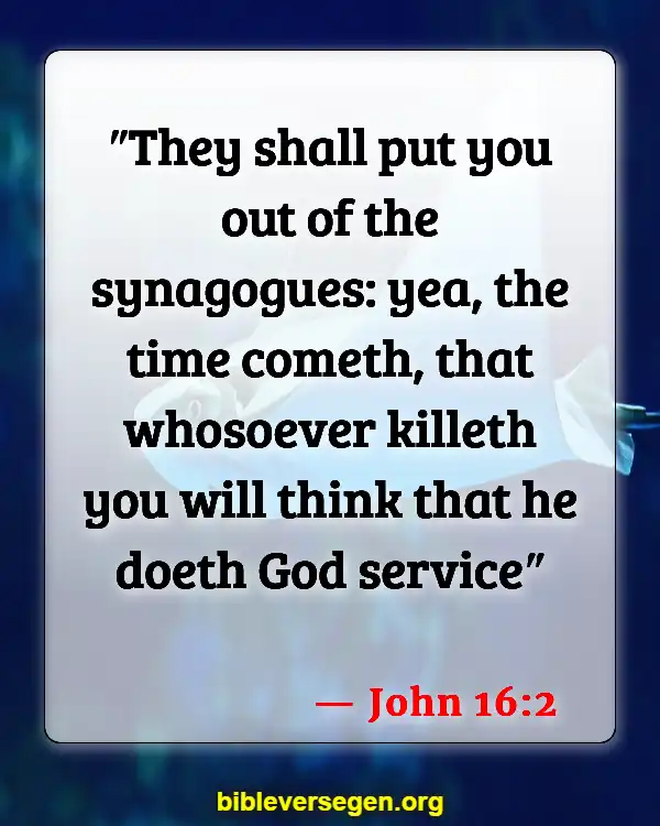 Bible Verses About Human Survival (John 16:2)