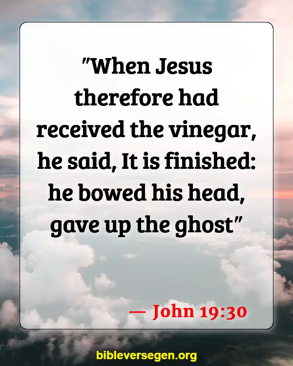 Bible Verses About Jesus Death (John 19:30)