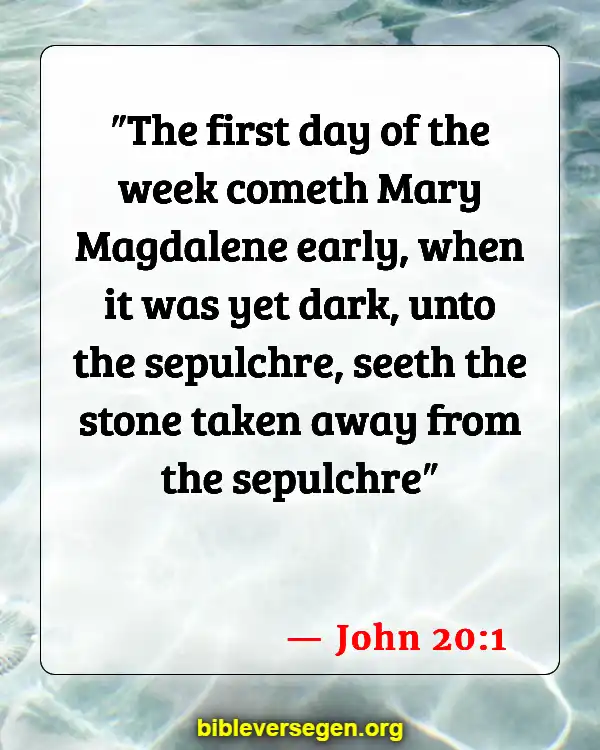 Bible Verses About Mary Magdalene (John 20:1)