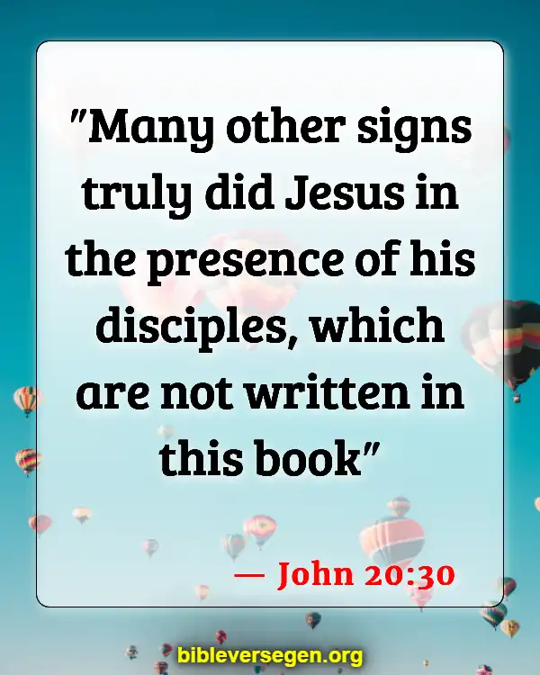 Bible Verses About Jesus Miracles (John 20:30)