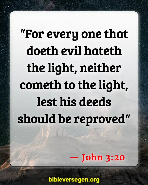 Bible Verses About Being A Light (John 3:20)