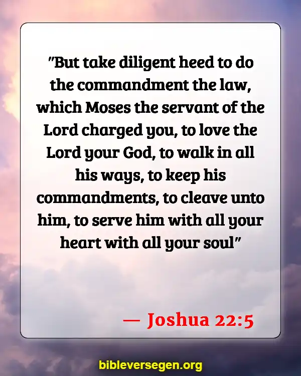 Bible Verses About Serving The Church (Joshua 22:5)
