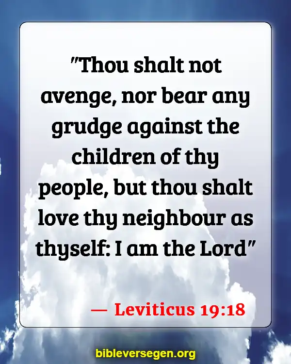 Bible Verses About How To Treat People (Leviticus 19:18)