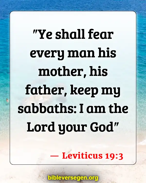 Bible Verses About Caring For The Elderly (Leviticus 19:3)