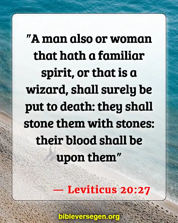 Bible Verses About Speaking About The Dead (Leviticus 20:27)