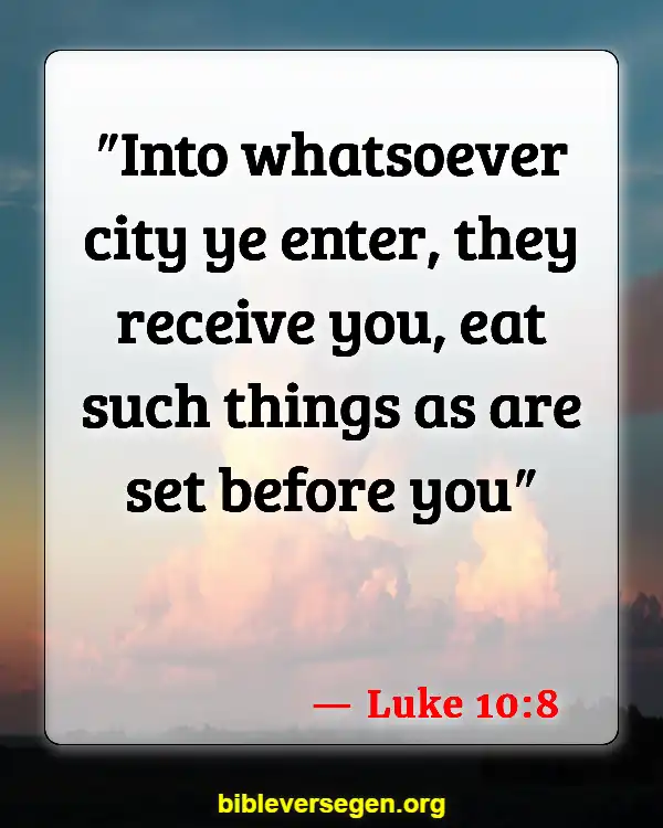 Bible Verses About What To Eat (Luke 10:8)