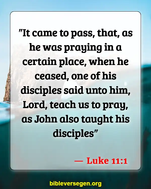 Bible Verses About Praying Over Food (Luke 11:1)