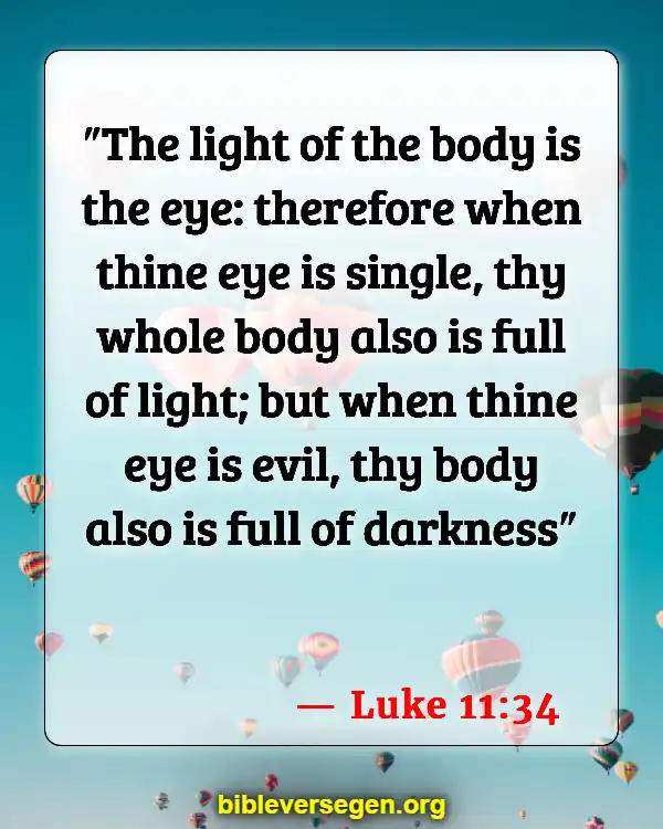 Bible Verses About Being A Light (Luke 11:34)