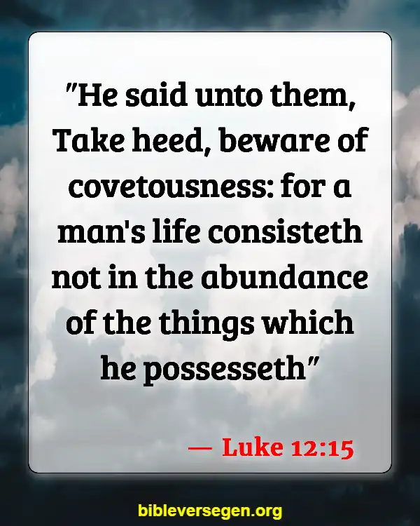 Bible Verses About The Ten Commandments (Luke 12:15)