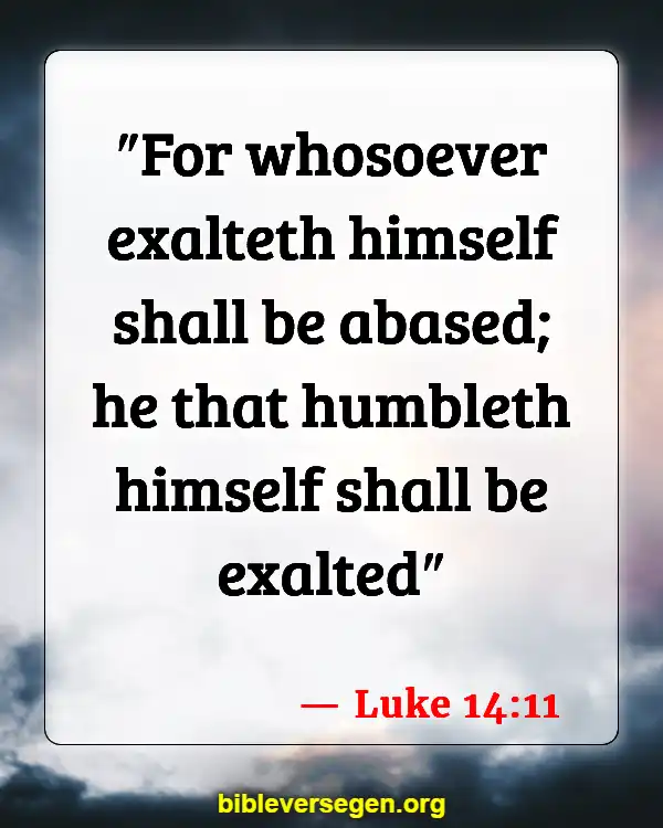Bible Verses About Apology (Luke 14:11)