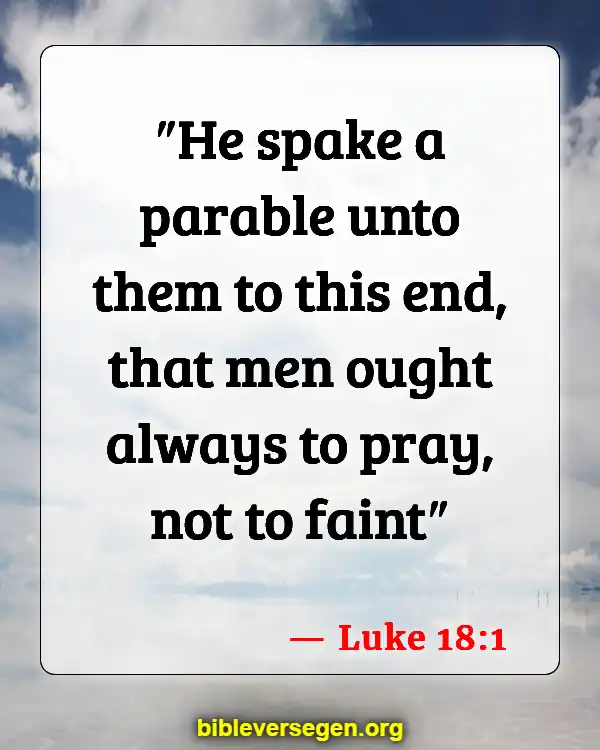 Bible Verses About Prayer For Fasting (Luke 18:1)