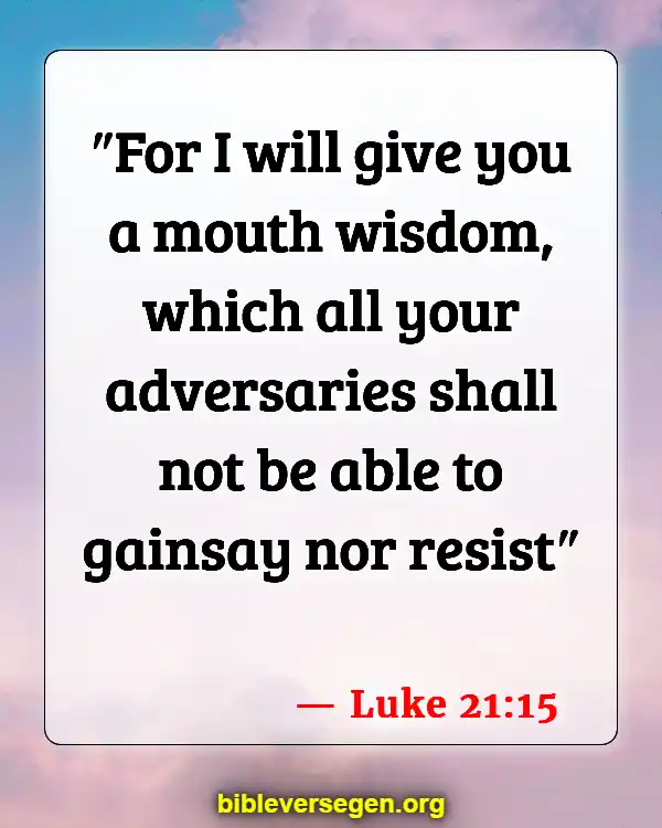 Bible Verses About Problem Solving (Luke 21:15)