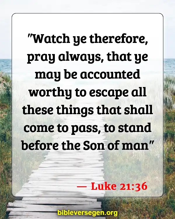 Bible Verses About Watching Tv (Luke 21:36)