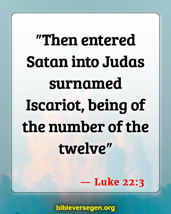 Bible Verses About Judas (Luke 22:3)
