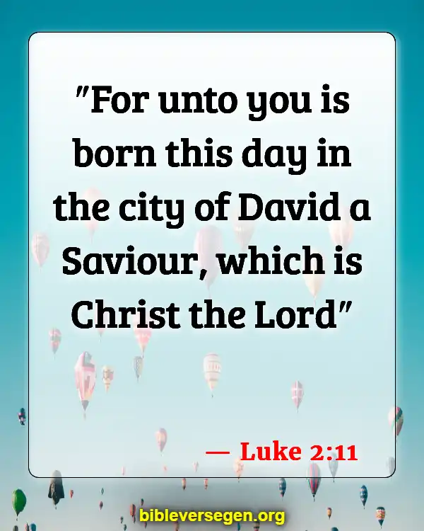 Bible Verses About The Name Of Jesus (Luke 2:11)