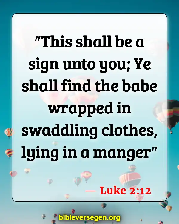 Bible Verses About Apology (Luke 2:12)