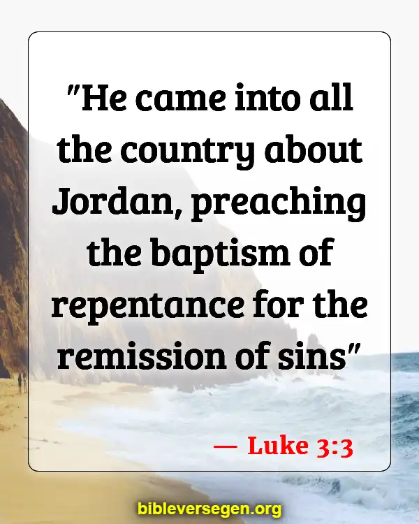 Bible Verses About Filling Of The Holy Spirit (Luke 3:3)