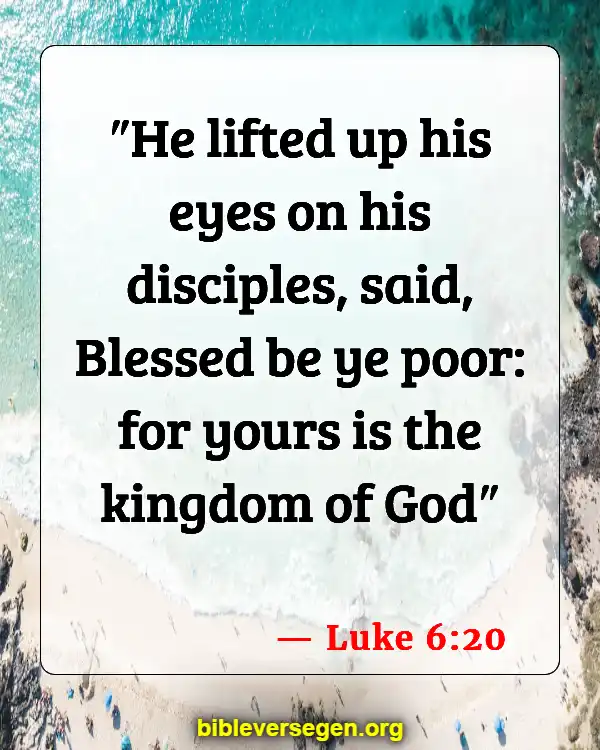 Bible Verses About Sermon On The Mount (Luke 6:20)