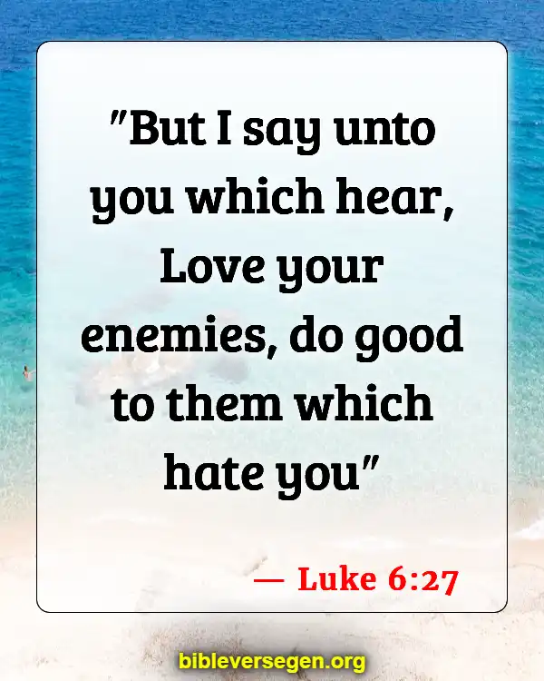Bible Verses About Payback (Luke 6:27)