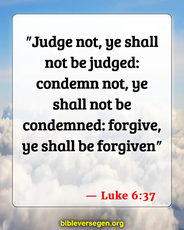 Bible Verses About Luke (Luke 6:37)
