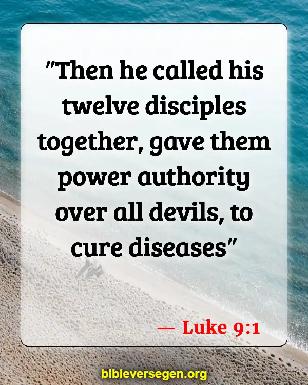 Bible Verses About Giving Authority (Luke 9:1)
