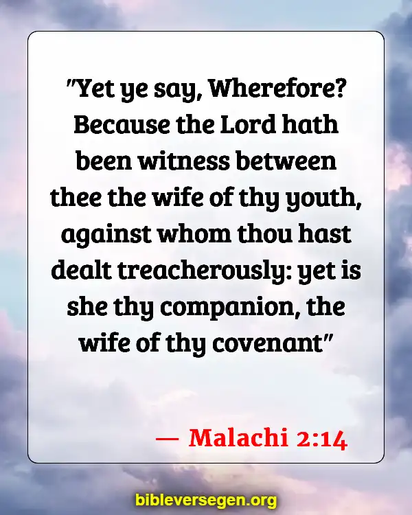 Bible Verses About Breaking Covenants (Malachi 2:14)