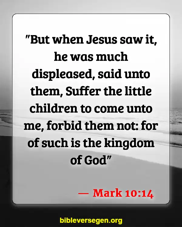 Bible Verses About Stillborn Babies (Mark 10:14)