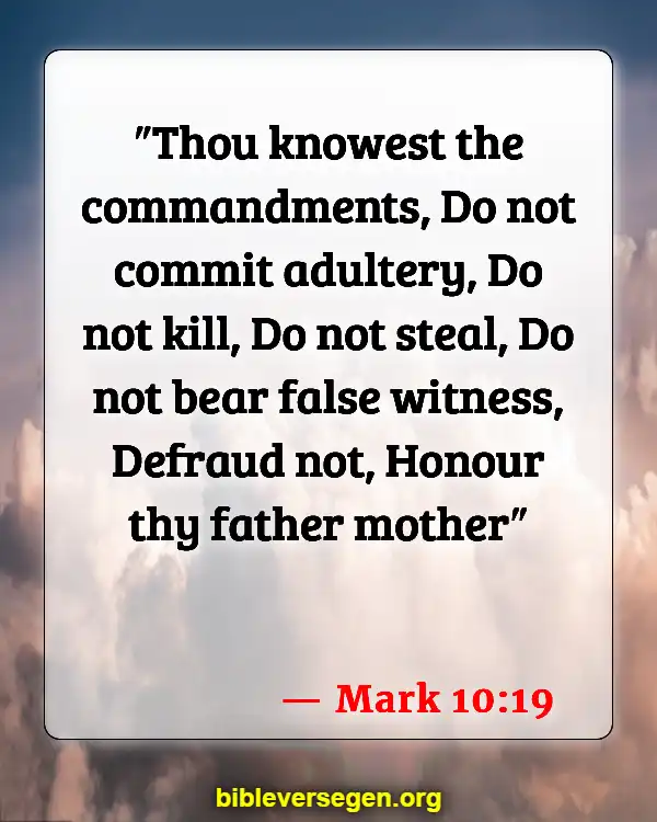 Bible Verses About Golden Rule (Mark 10:19)