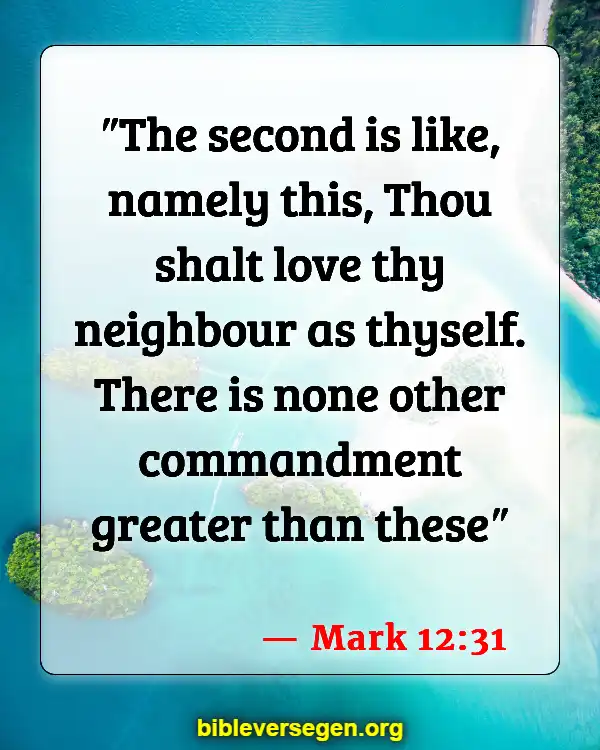 Bible Verses About Golden Rule (Mark 12:31)