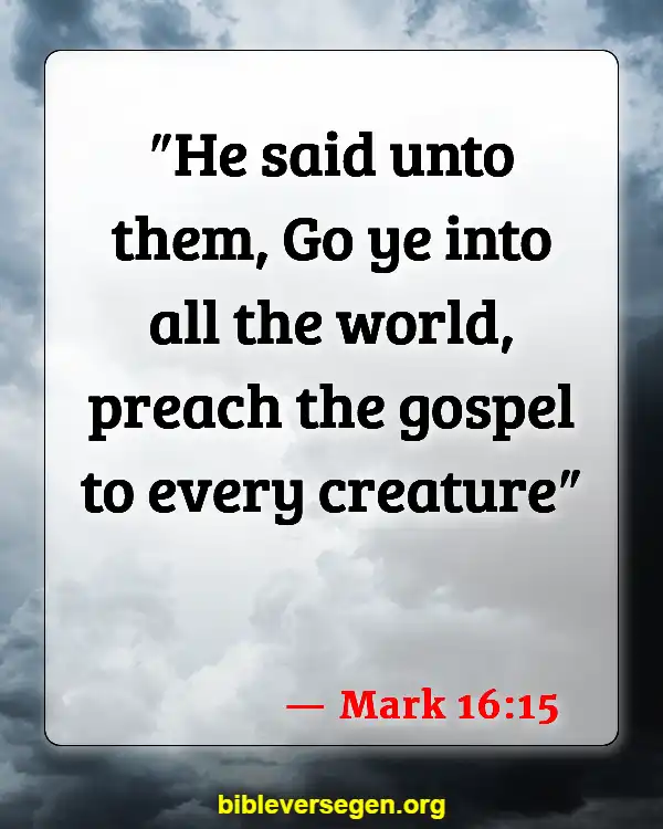 Bible Verses About Creation Groans (Mark 16:15)