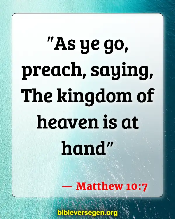 Bible Verses About The Kingdom Of God (Matthew 10:7)